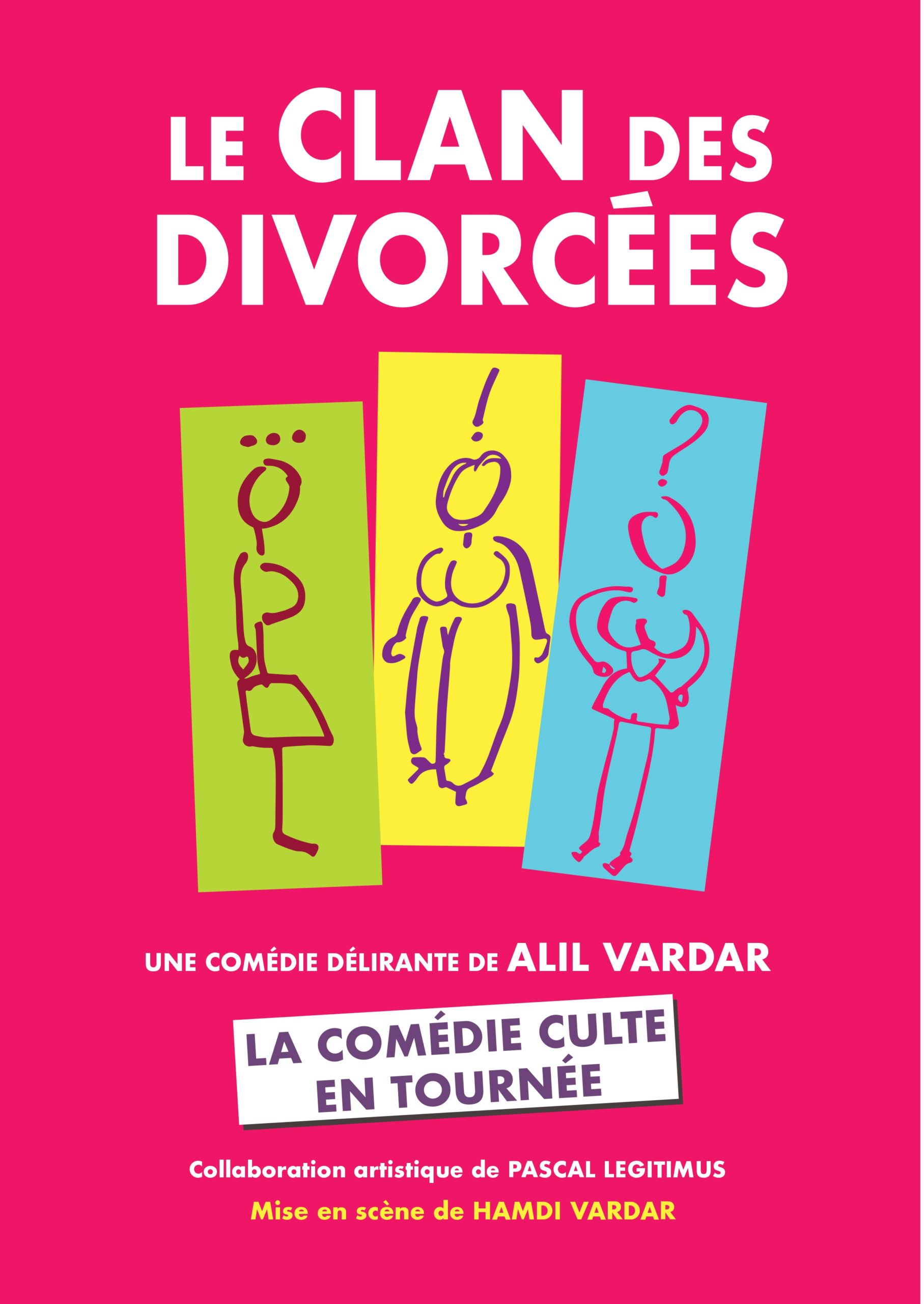 LE CLAN DES DIVORCÉES à L’Espace FRANQUIN