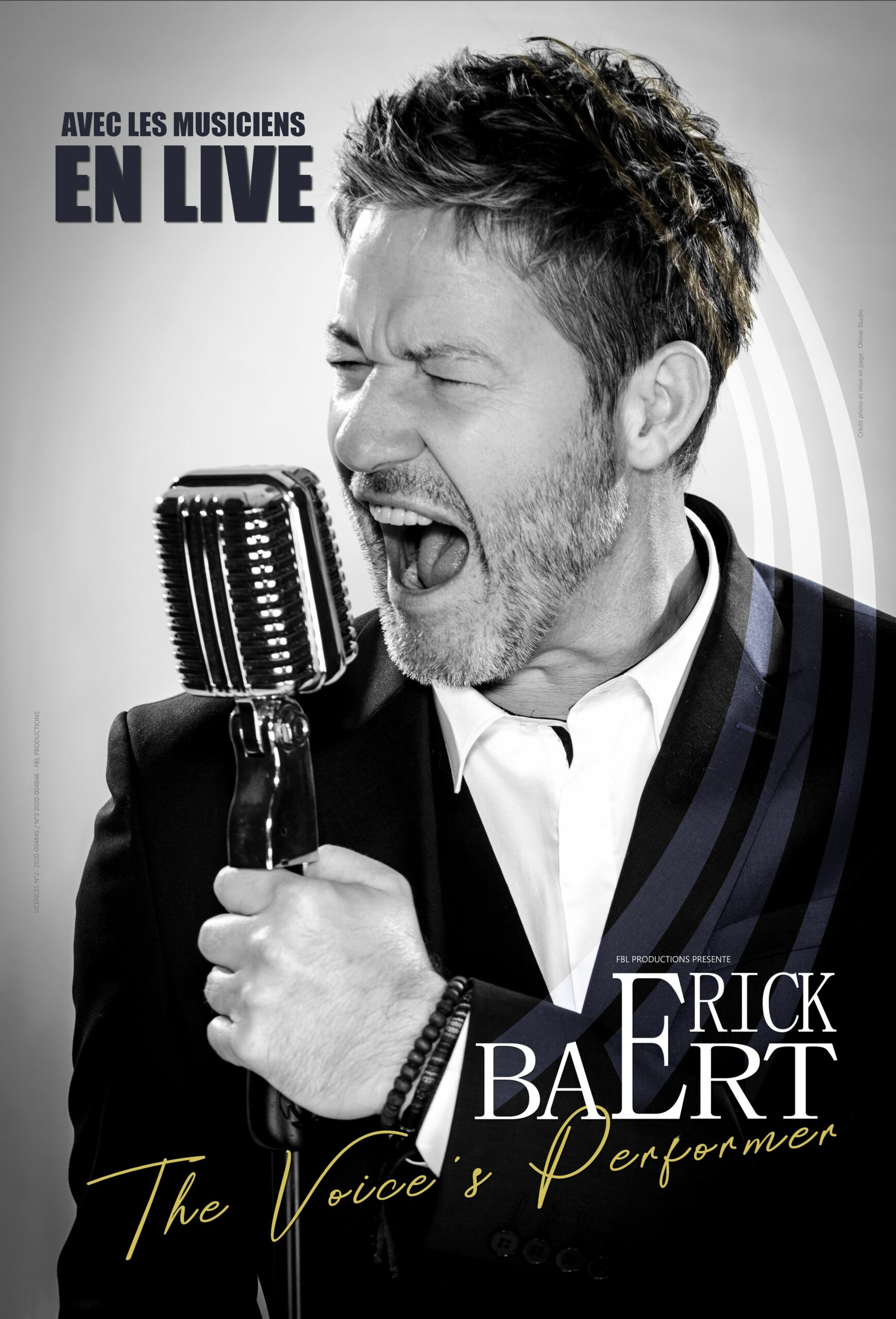 Erick BAERT « THE VOICE’S PERFORMER » Avec Les Musiciens en LIVE