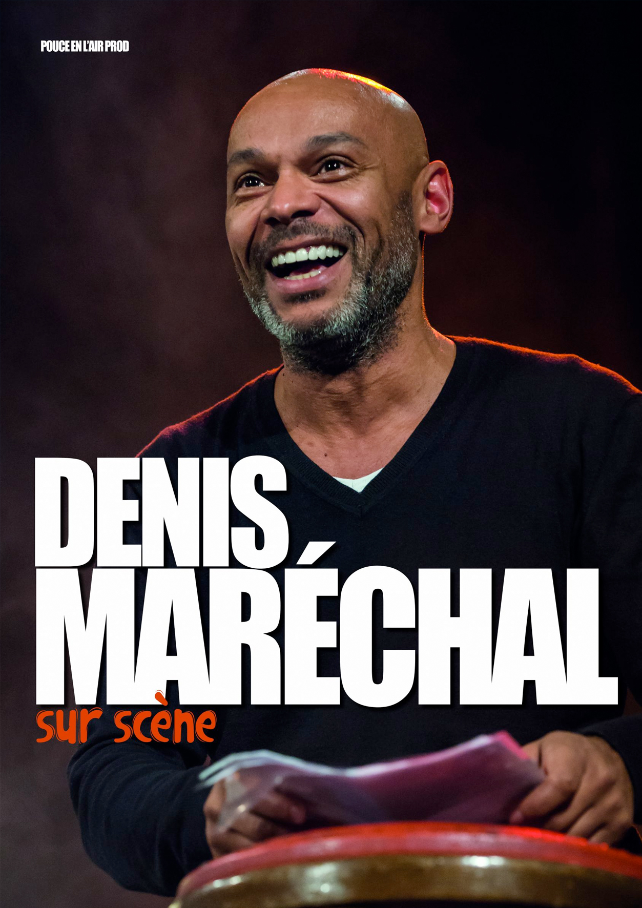 Denis Maréchal « sur scène »
