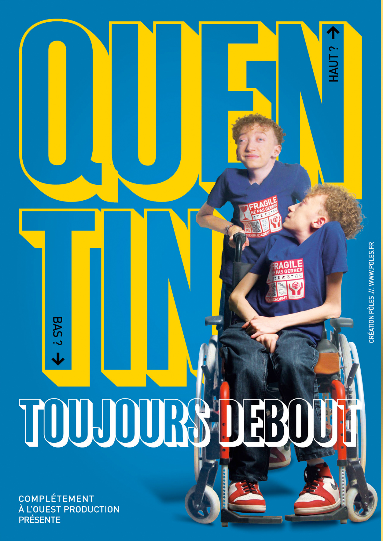 Quentin Ratieuville dans TOUJOURS DEBOUT