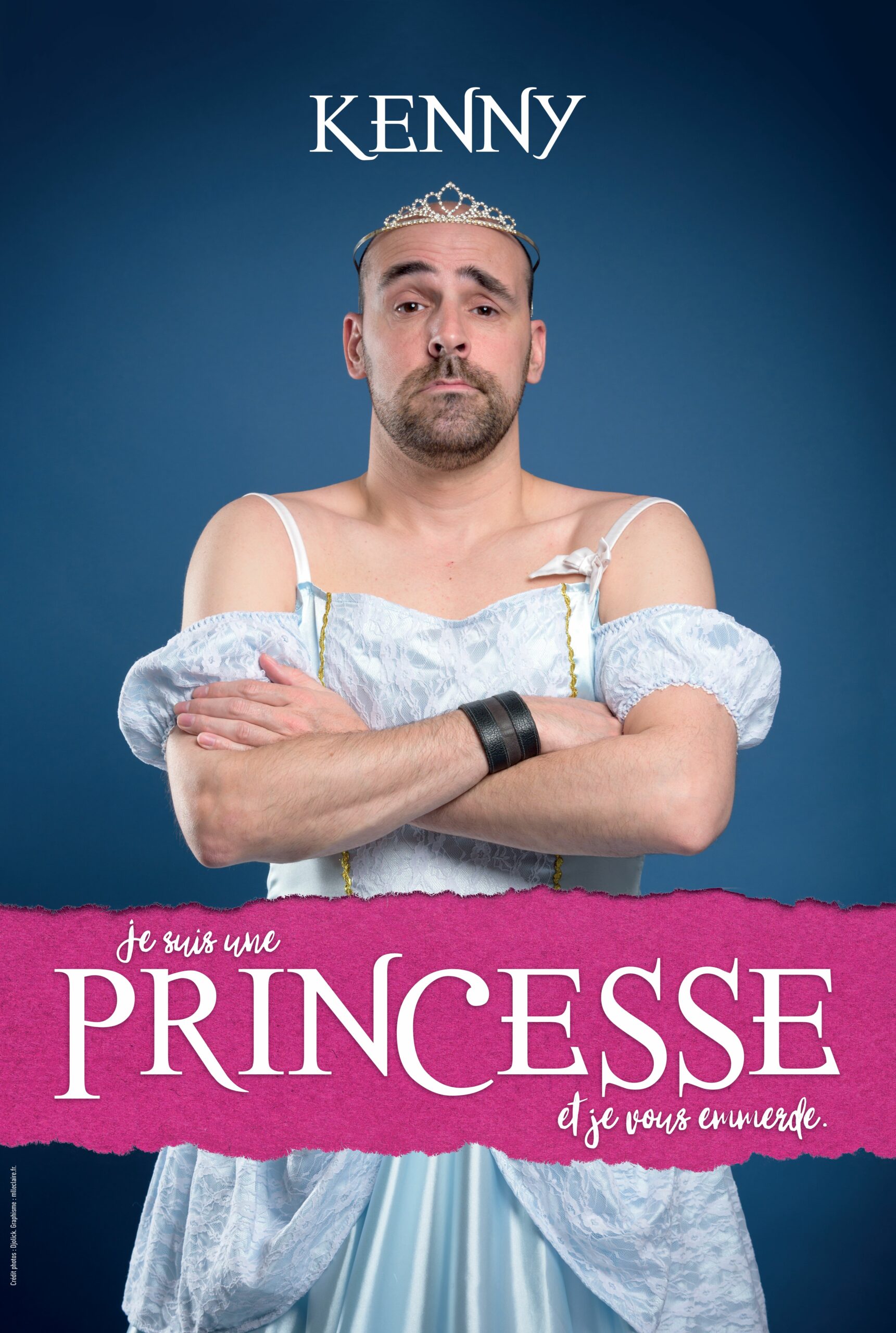 KENNY je suis une PRINCESSE et je vous emmerde