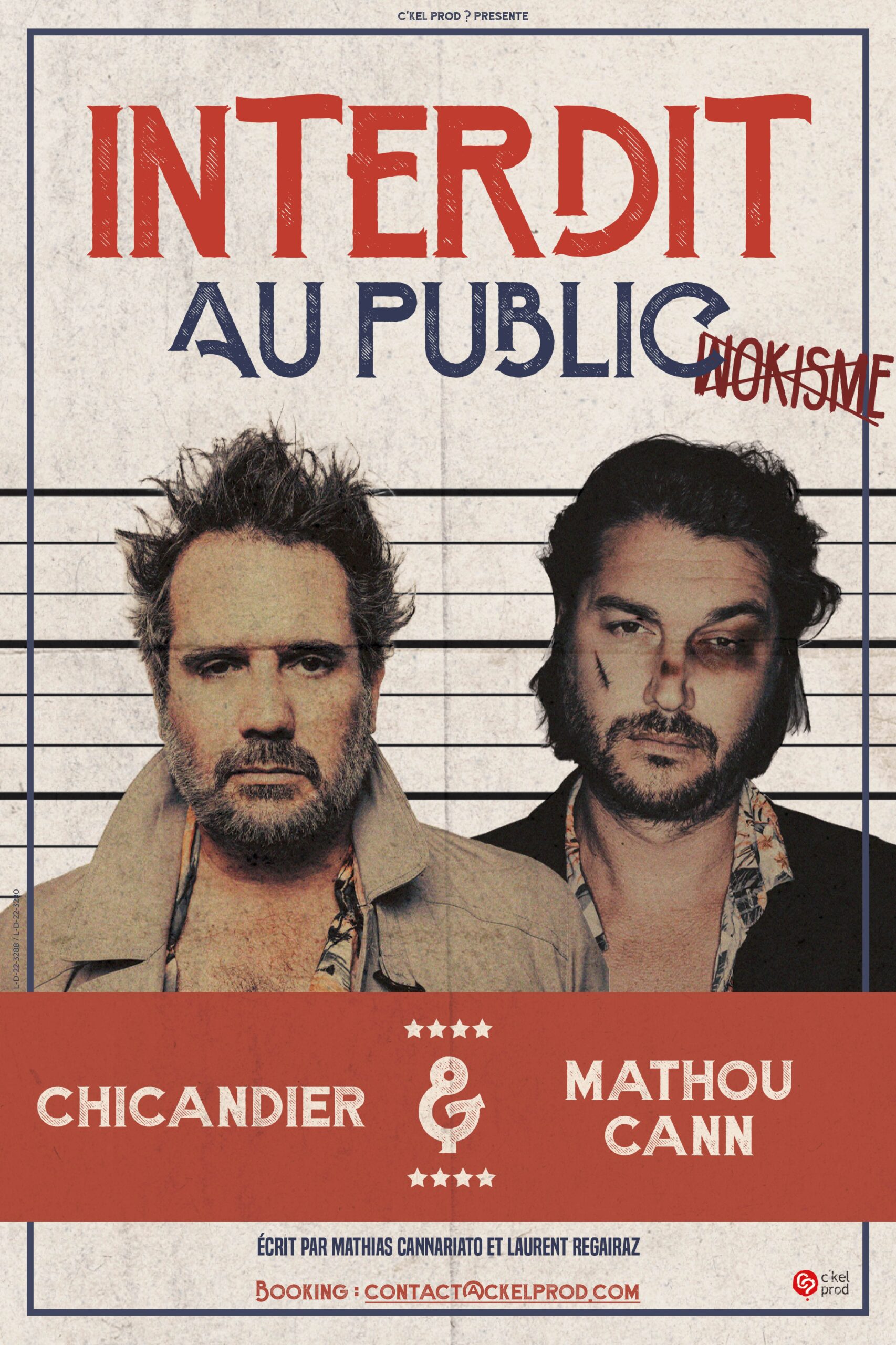 CHICANDIER & MATHOU CANN « Interdit Au Public »