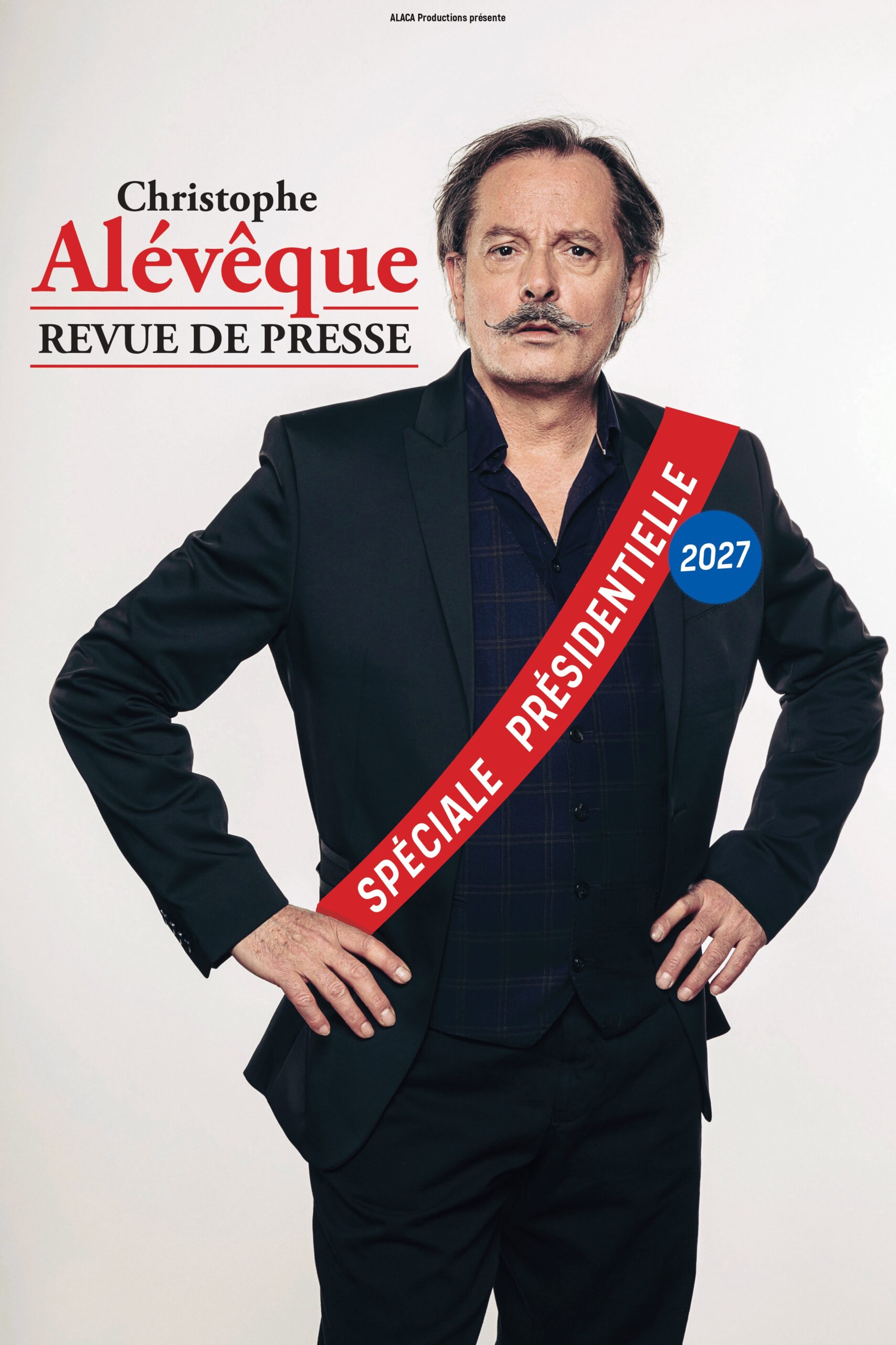 CHRISTOPHE ALÉVÊQUE, Revue de presse : SPÉCIALE PRÉSIDENTIELLE 2027