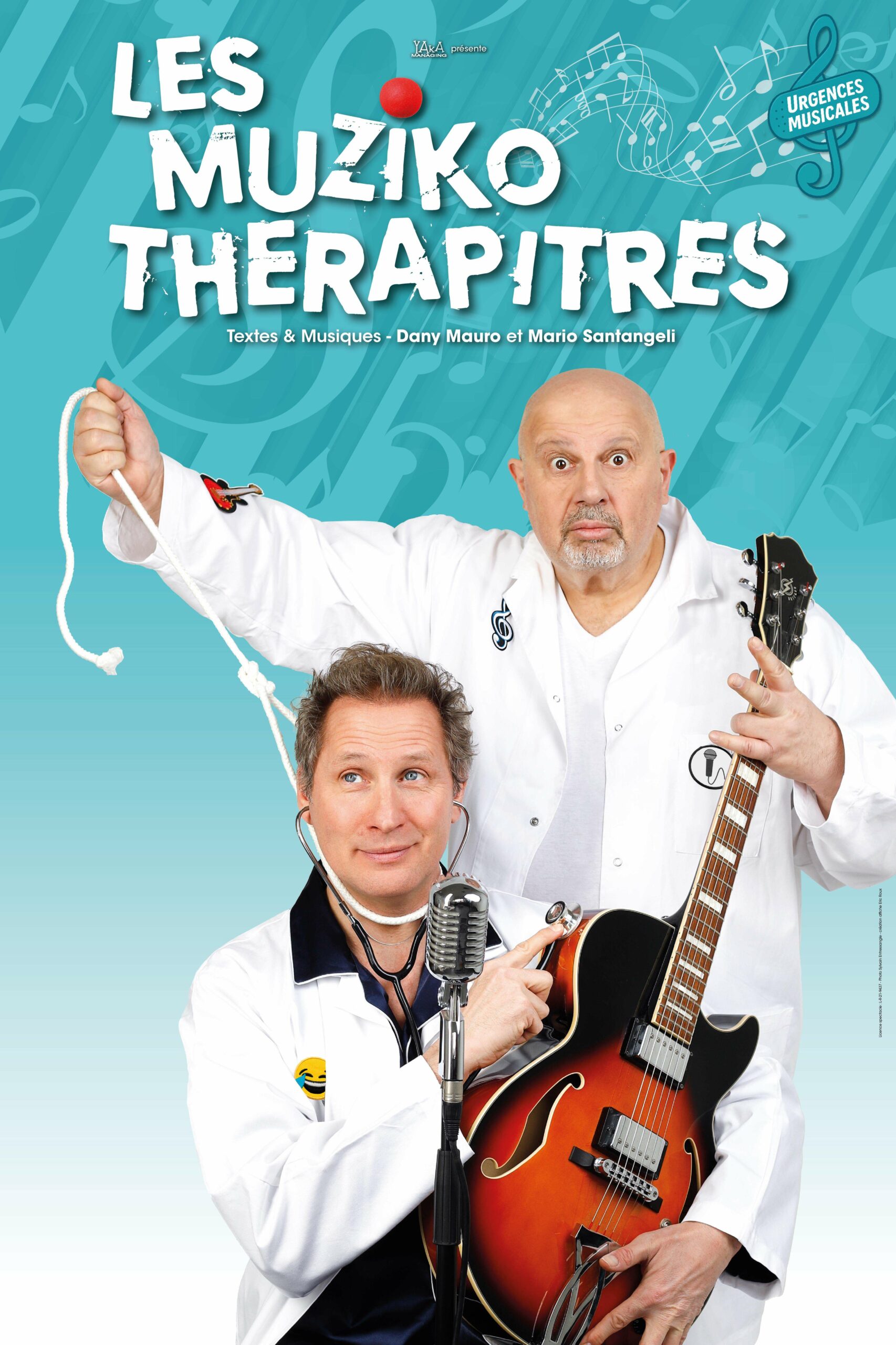 LES MUZIKO THERAPITRES, Urgences Médicales