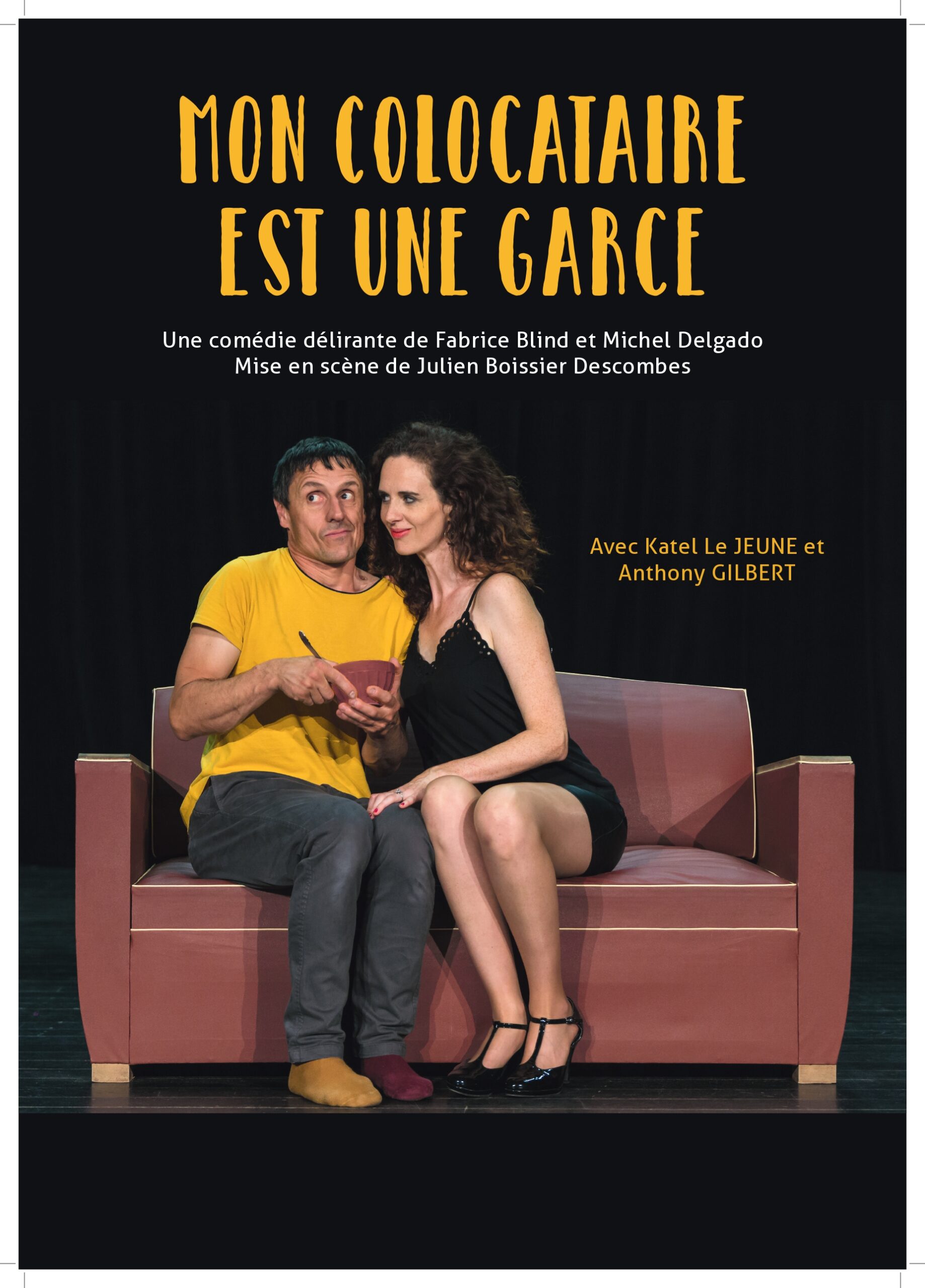 MON COLOCATAIRE EST UNE GARCE